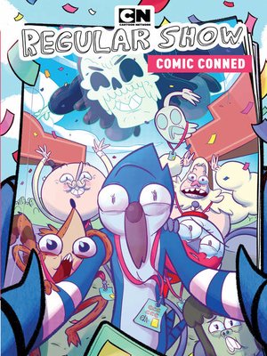 Regular Show: Comic Conned - ebook